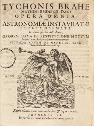 Item #001663 Opera omnia, sive astronomiae instauratae progymnasmata in duas partes distributa....