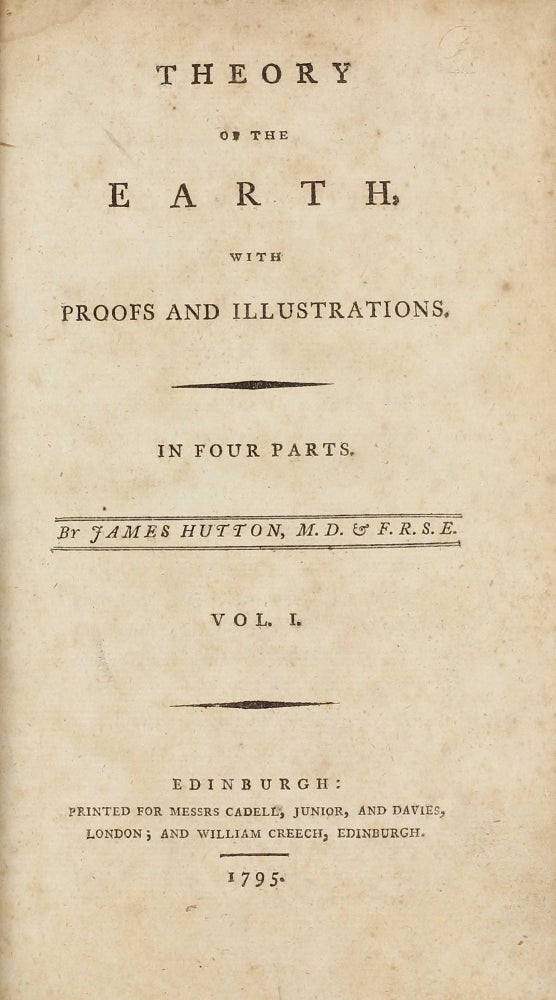 Item #001667 Theory of the Earth, with Proofs and Illustrations. James HUTTON.