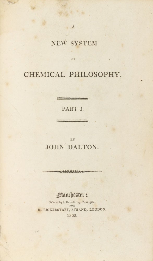 Item #001757 A New System of Chemical Philosophy. Part I. ... [Part II.]. John DALTON.