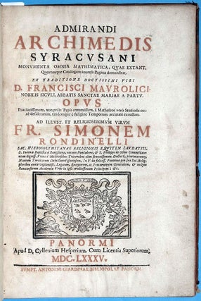 Item #001772 Monumenta omnia mathematica (1685) + Opera quae extant (1615). ARCHIMEDES...