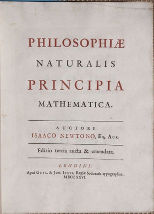 Item #001820 Philosophiae naturalis principia mathematica. Editio tertia aucta & emendata. Isaac...