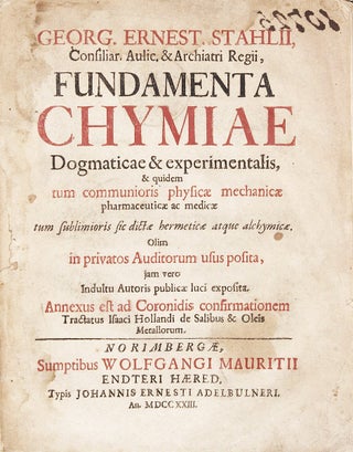 Fundamenta chymiae dogmaticae & experimentalis.