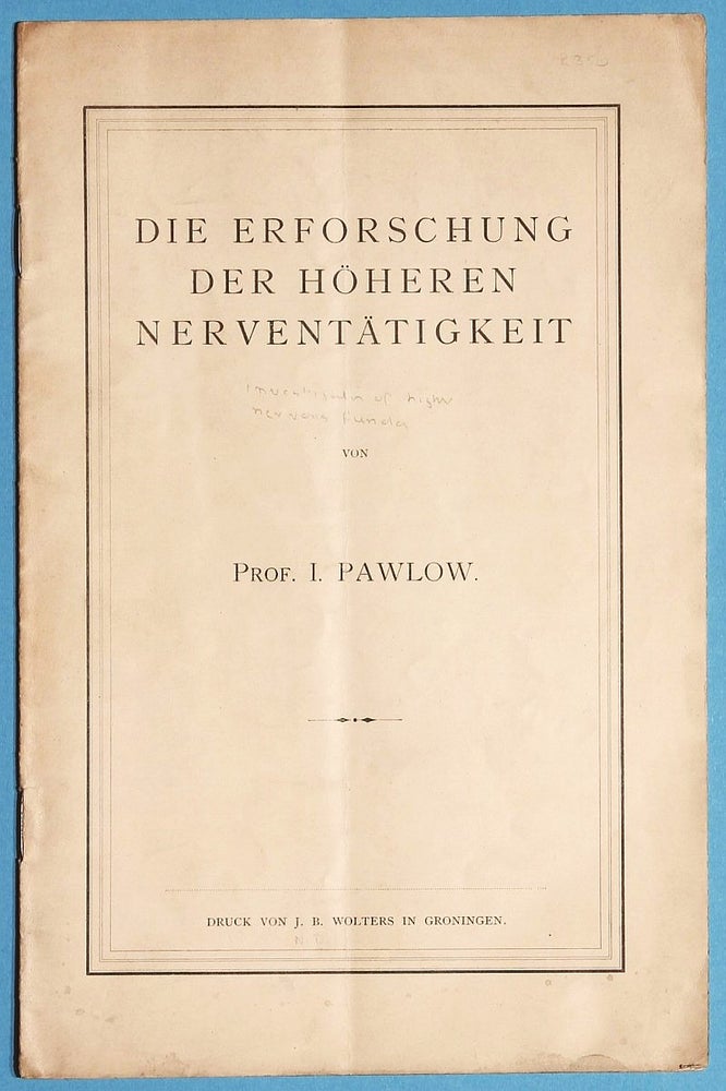 Item #001909 A group of three offprints by PAVLOV on physiology and neurology. Ivan Petrovich PAVLOV.