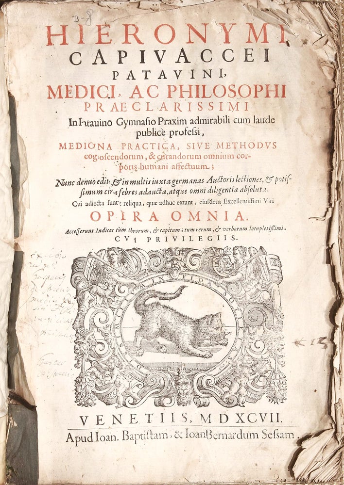 Item #001910 Medicina practica, sive Methodos cognoscendorum, & curandorum omnium corporis humani affectum. Girolamo CAPIVACCIO.
