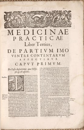 Medicina practica, sive Methodos cognoscendorum, & curandorum omnium corporis humani affectum...