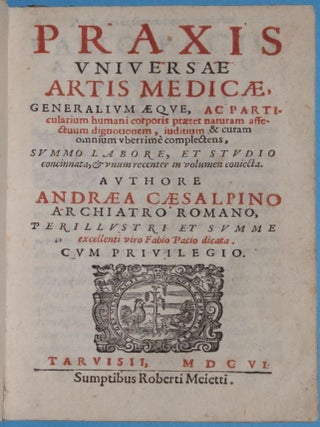Item #001927 Praxis universae artis medicae, generalium aeque, ac particularium humani corporis...