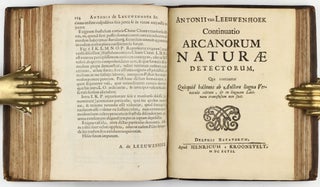 Arcana naturae detecta / Arcana naturae... detecta... editio altera / Continuatio epistolarum... editio altera / Continuatio arcanorum naturae detectorum.