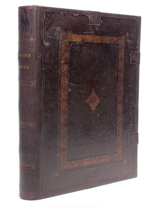 Item #002085 Euclidis opera a Campano interprete fidissimo tralata que cum antea librariorum...