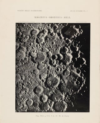 Atlas lunaire; reproduisant à une échelle réduite aux 2/5 les agrandissements photographiques; Atlas photographique de la lune.