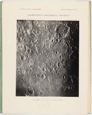 Atlas lunaire; reproduisant à une échelle réduite aux 2/5 les agrandissements photographiques; Atlas photographique de la lune.
