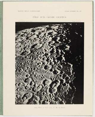 Atlas lunaire; reproduisant à une échelle réduite aux 2/5 les agrandissements photographiques; Atlas photographique de la lune.