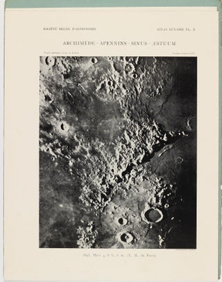 Atlas lunaire; reproduisant à une échelle réduite aux 2/5 les agrandissements photographiques; Atlas photographique de la lune.