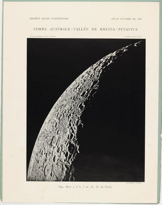 Atlas lunaire; reproduisant à une échelle réduite aux 2/5 les agrandissements photographiques; Atlas photographique de la lune.