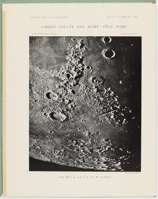 Atlas lunaire; reproduisant à une échelle réduite aux 2/5 les agrandissements photographiques; Atlas photographique de la lune.
