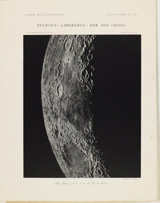 Atlas lunaire; reproduisant à une échelle réduite aux 2/5 les agrandissements photographiques; Atlas photographique de la lune.