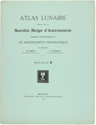 Atlas lunaire; reproduisant à une échelle réduite aux 2/5 les agrandissements photographiques; Atlas photographique de la lune.