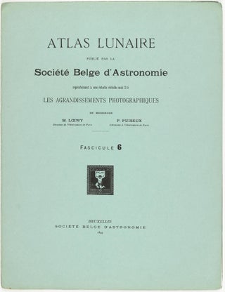 Atlas lunaire; reproduisant à une échelle réduite aux 2/5 les agrandissements photographiques; Atlas photographique de la lune.