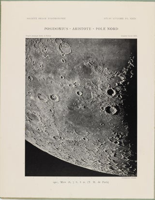 Atlas lunaire; reproduisant à une échelle réduite aux 2/5 les agrandissements photographiques; Atlas photographique de la lune.