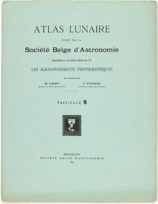 Atlas lunaire; reproduisant à une échelle réduite aux 2/5 les agrandissements photographiques; Atlas photographique de la lune.