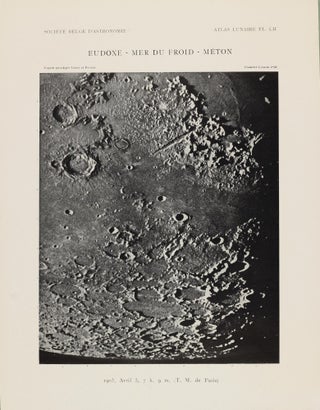 Atlas lunaire; reproduisant à une échelle réduite aux 2/5 les agrandissements photographiques; Atlas photographique de la lune.