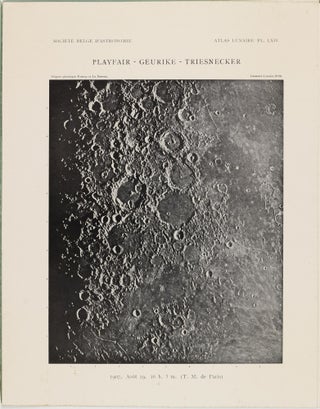 Atlas lunaire; reproduisant à une échelle réduite aux 2/5 les agrandissements photographiques; Atlas photographique de la lune.