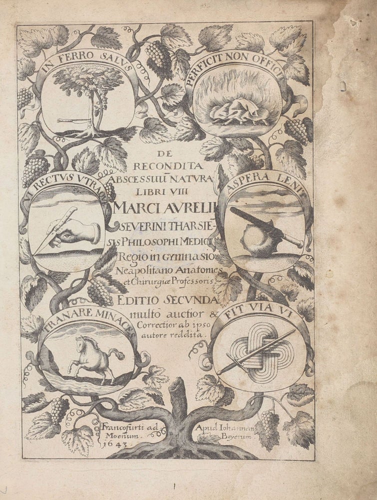 Item #002174 De recondita abscessuum natura, libri VIII . . . editio secunda multo auctior & correctior ab ipso autore reddita. Marco Aurelio SEVERINO.