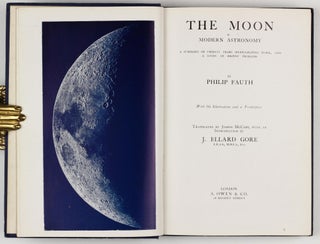 Item #002183 The Moon in modern Astronomy. A Summary of twenty Years Selenographic Work, and a...