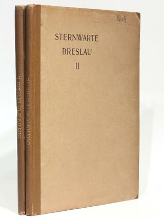 Mitteilungen der Universitäts-Sternwarte zu Breslau, erster Band / -zweiter Band.