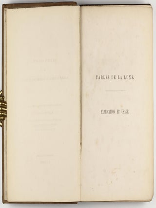Tables de la lune, construites d'apres la principe Newtonien de la gravitation universelle.