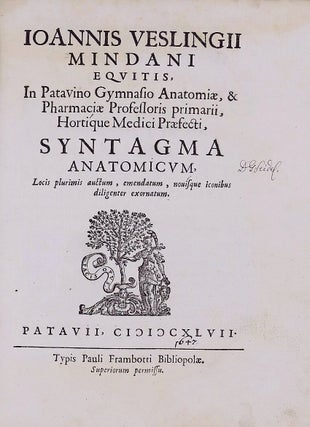 Syntagma anatomicum. Locis plurimis auctum, emendatum, novisque iconibus diligenter exornatum.