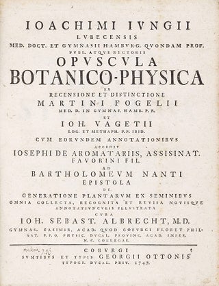 Item #002364 Opuscula botanico-physica. Joachim JUNG, Ioachim JUNGIUS