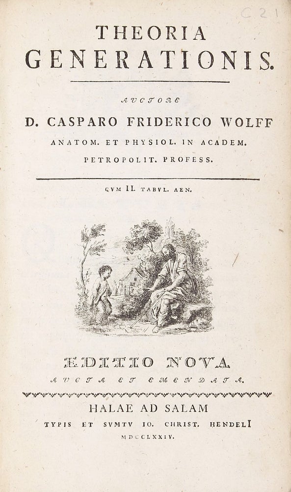 Item #002369 Theoria generationis... editio nova, aucta et emendata. Caspar Friedrich WOLFF.