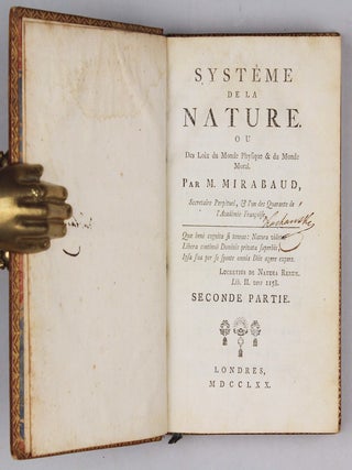 Systême de la Nature. Ou des Loix du Monde Physique & du Monde Moral.