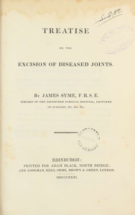 Item #002428 Treatise on the Excision of Diseased Joints. James SYME