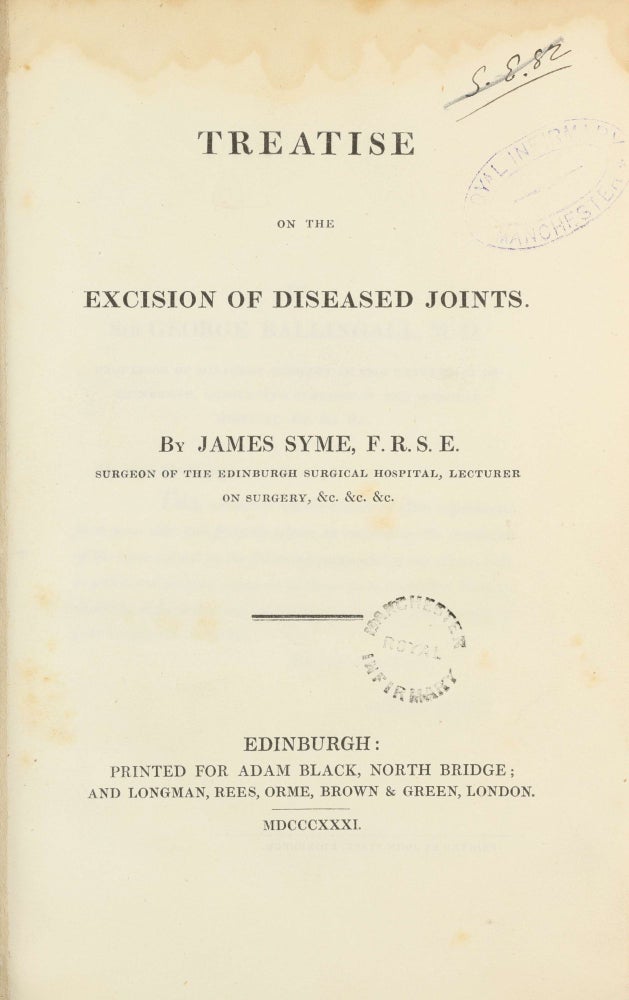 Item #002428 Treatise on the Excision of Diseased Joints. James SYME.