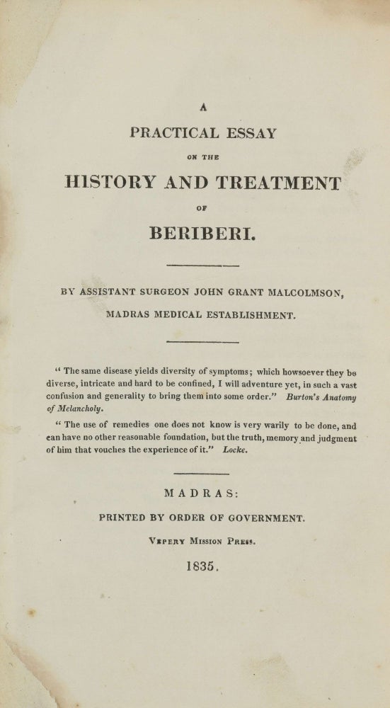 Item #002437 A Practical Essay on the History and Treatment of Beriberi / With Observations on Some Forms of Rheumatism Prevailing in India. John Grant MALCOLMSON.
