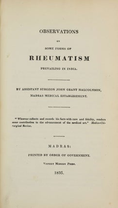 A Practical Essay on the History and Treatment of Beriberi / With Observations on Some Forms of Rheumatism Prevailing in India.