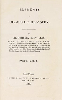 Elements of Chemical Philosophy, Part I. Vol. I (all published).