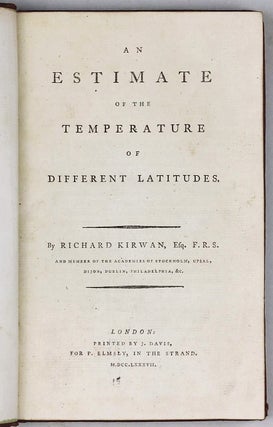 An Estimate of the Temperature of Different Latitudes. / An Essay on Phlogiston, and the Constitution of Acids.
