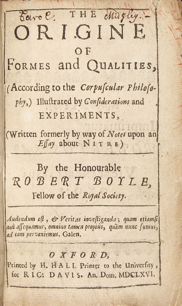 Item #002485 The Origine of Formes and Qualities. Robert BOYLE.