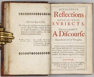 Occasional Reflections upon several Subiects [sic]. Whereto is premis'd a Discourse about such Kind of Thoughts.