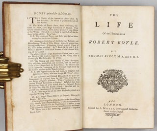 Item #002500 The Life of the honourable Robert Boyle. Robert BIRCH