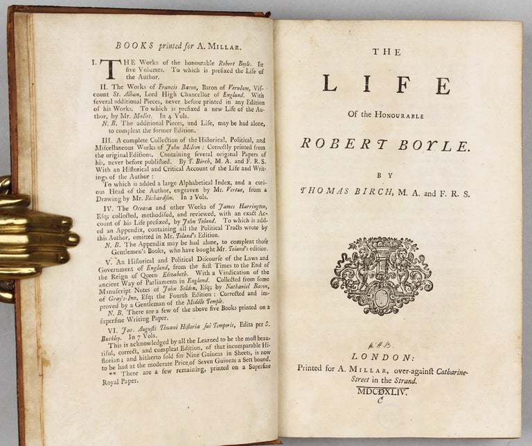 Item #002500 The Life of the honourable Robert Boyle. Robert BIRCH.