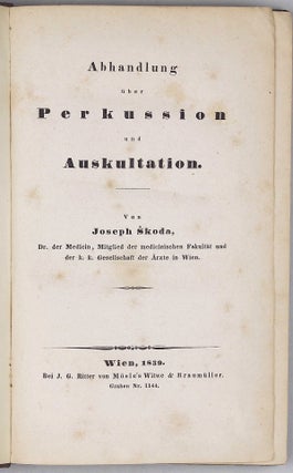 Item #002526 Abhandlung über Perkussion und Auskultation. Joseph SKODA