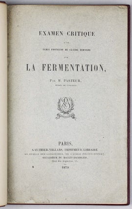 Examen critique d'un écrit posthume de Claude Bernard sur la fermentation.