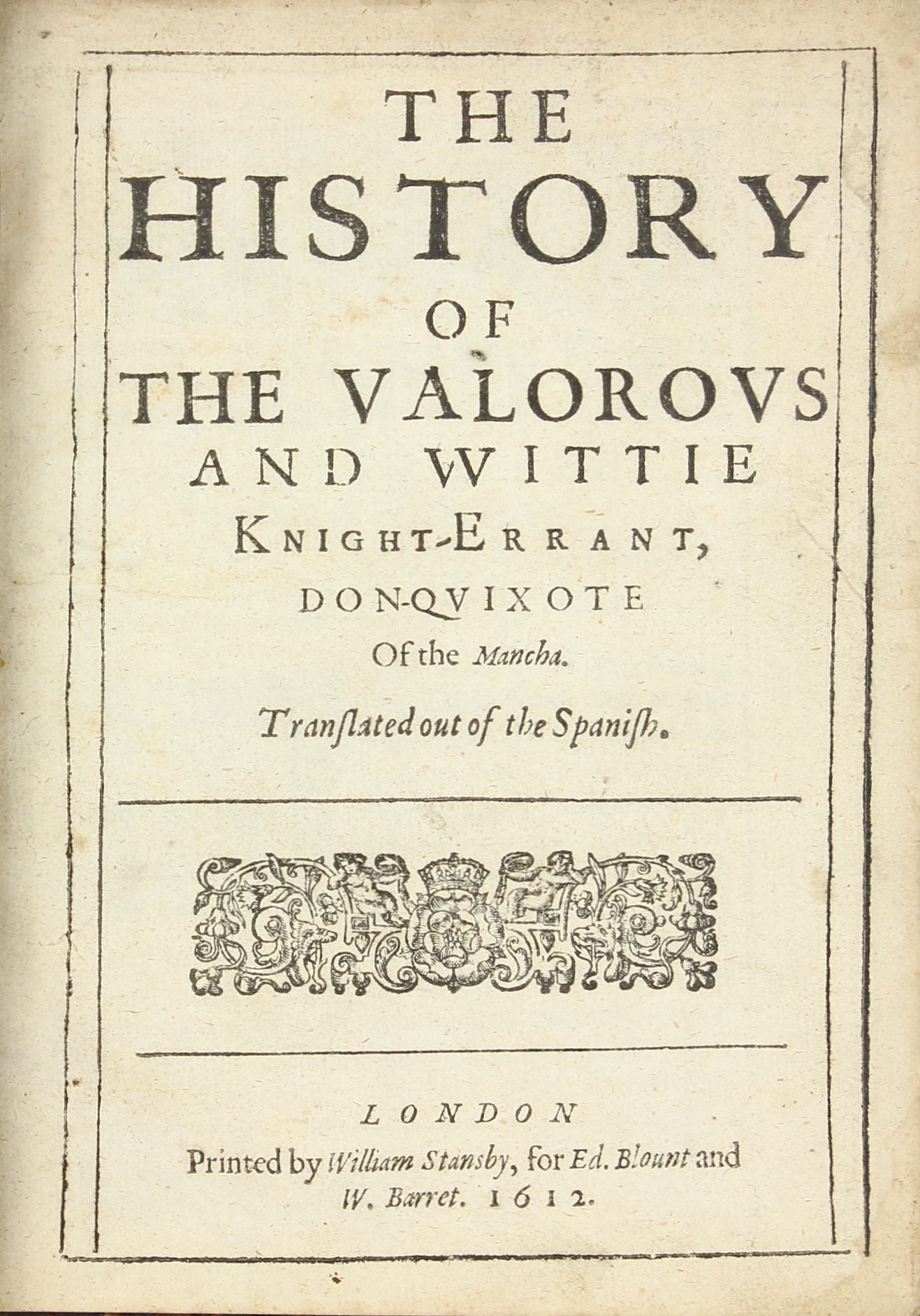 The History of the Valorous and Wittie Knight-Errant, Don-Quixote of ...