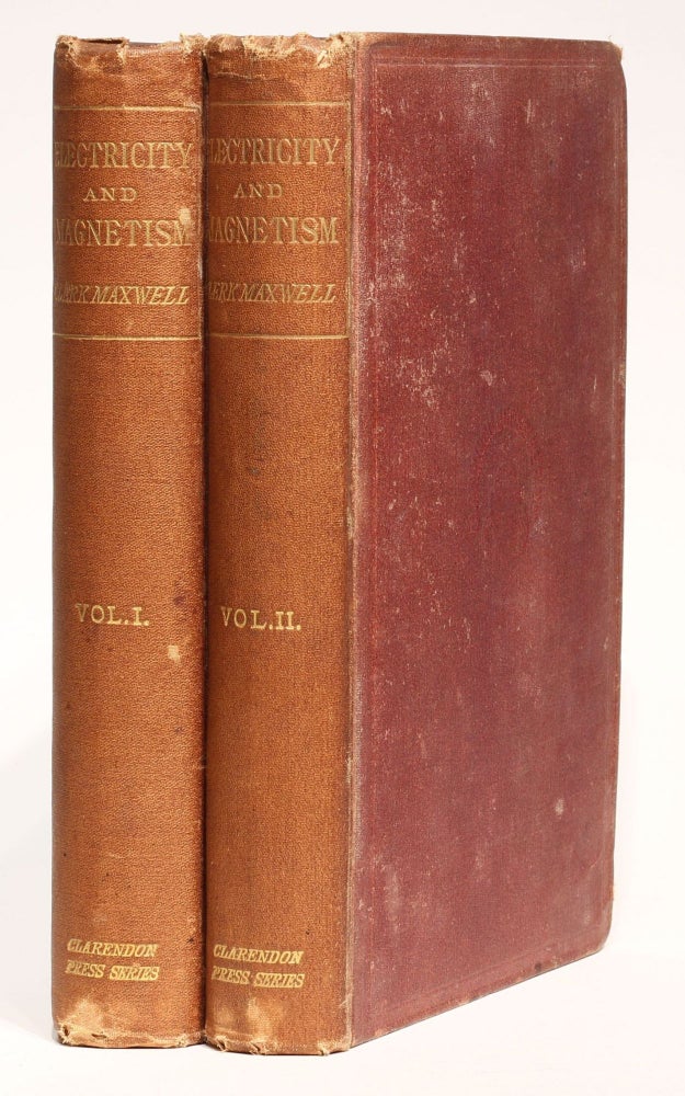 Item #002715 A treatise on electricity and magnetism. James Clerk MAXWELL.