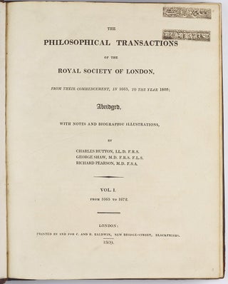 Item #002719 The Philosophical Transactions of the Royal Society of London, from their...