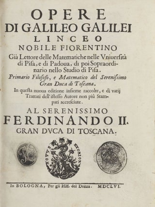 Opere. In questa nuova editione insieme raccolte, e di varii Trattati dell'istesso Autore non piu Stampati accresciute.