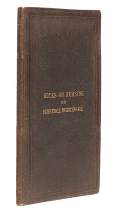 Item #002762 Notes on Nursing: What it is, and what it is not. Florence NIGHTINGALE